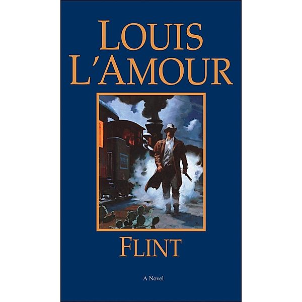 Flint, Louis L'amour