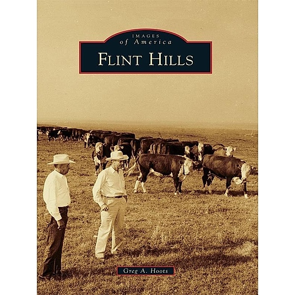Flint Hills, Greg A. Hoots