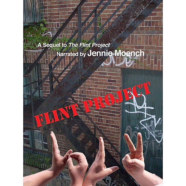 Flint Project, Volume 2, Jennie Moench