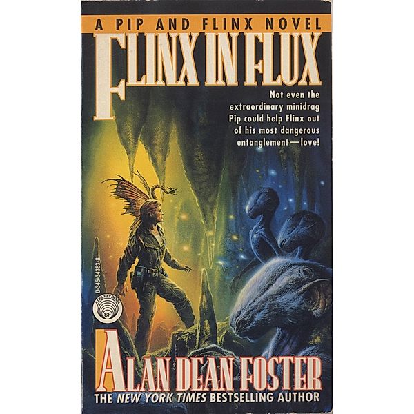 Flinx in Flux / Adventures of Pip & Flinx Bd.5, Alan Dean Foster