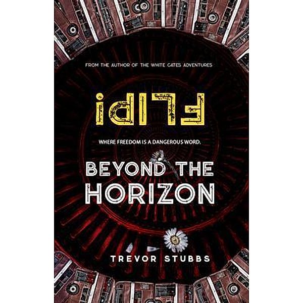 Flip! Beyond the Horizon / Flip! Bd.2, Trevor Stubbs