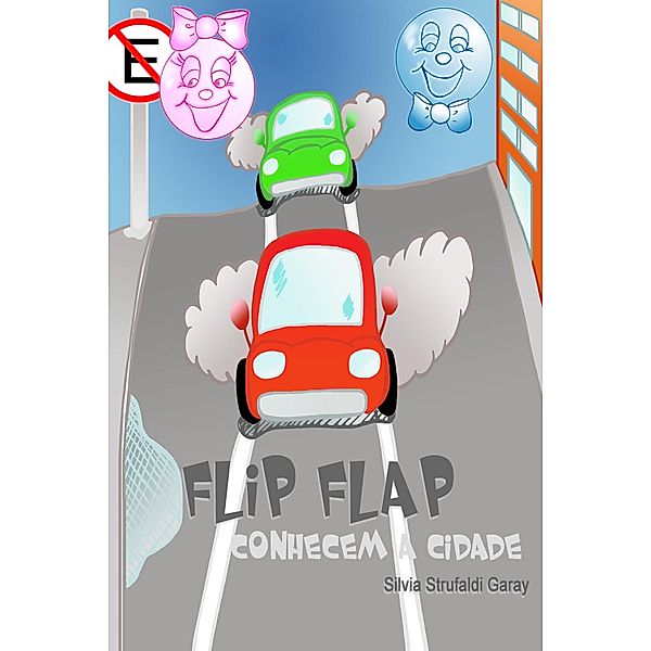 Flip Flap conhecem a cidade / Flip Flap, Silvia Strufaldi