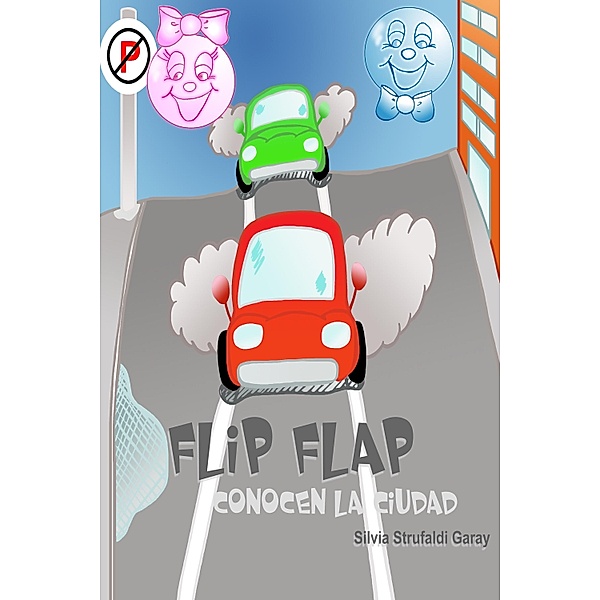 Flip Flap Conocen La Ciudad / Flip Flap, Silvia Strufaldi