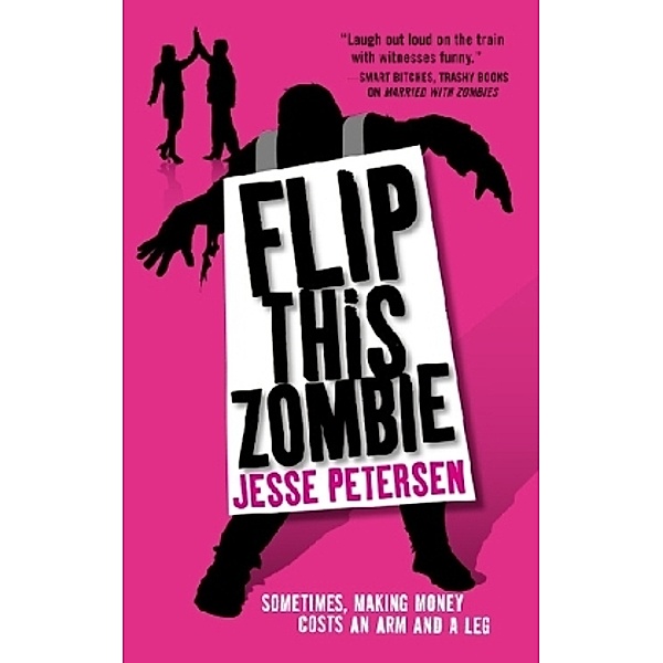 Flip This Zombie, Jesse Petersen