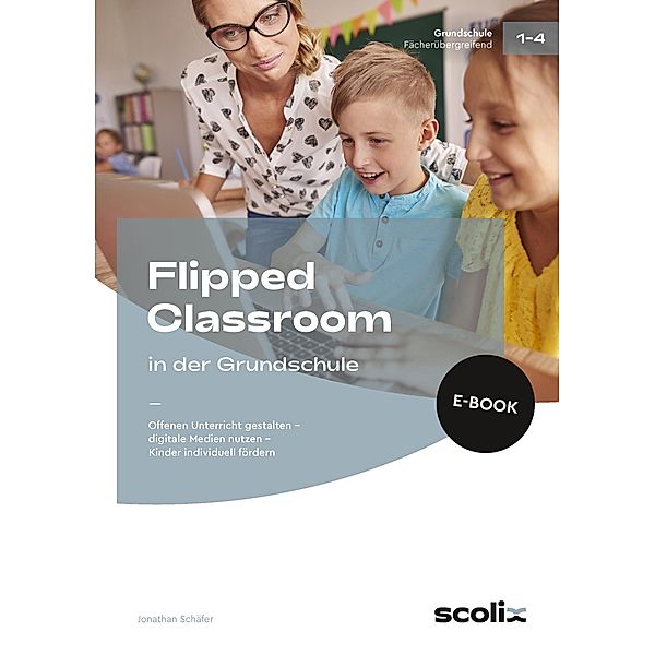 Flipped Classroom in der Grundschule, Jonathan Schäfer