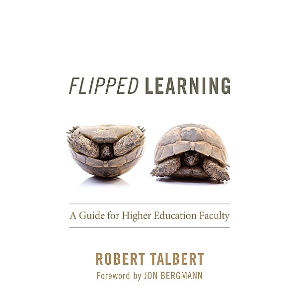 Flipped Learning, Robert Talbert