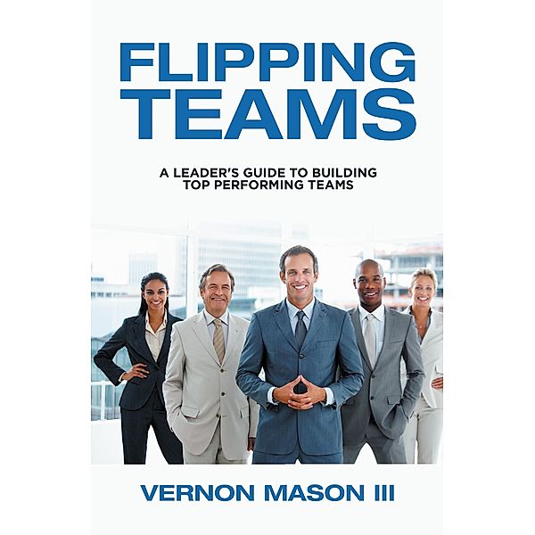 Flipping Teams, Vernon Mason III