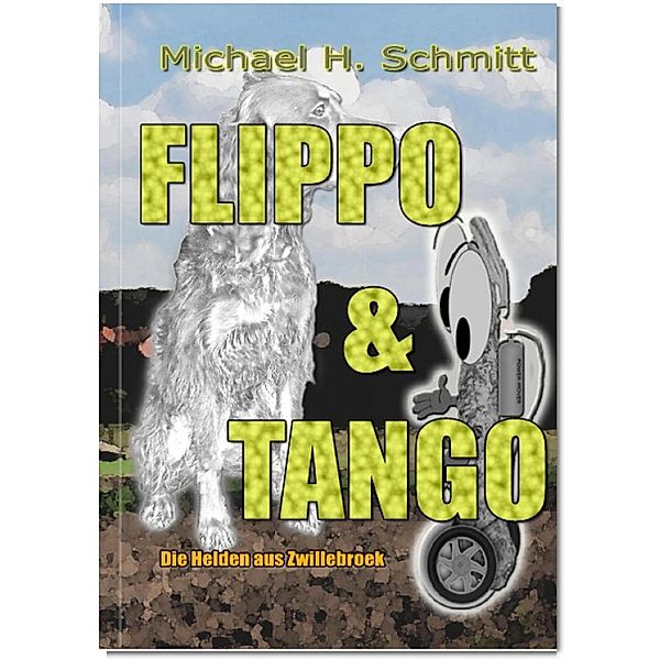 Flippo & Tango, Michael H. Schmitt