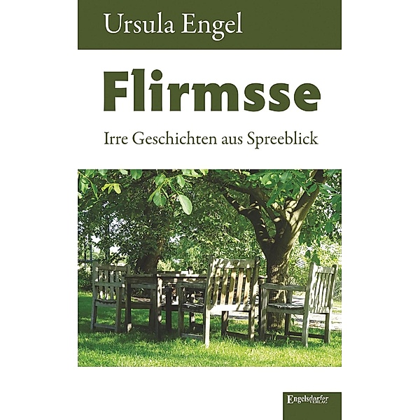 Flirmsse, Ursula Engel