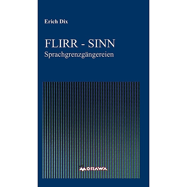 FLIRR - SINN, Erich Dix