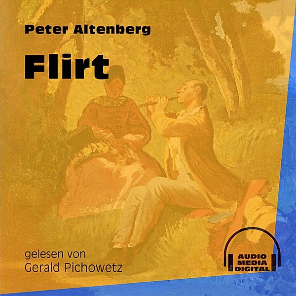 Flirt, Peter Altenberg