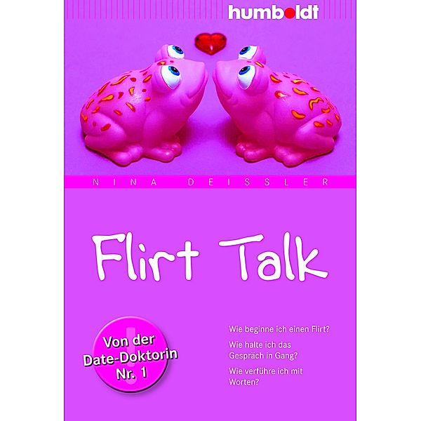 Flirt Talk, Nina Deißler