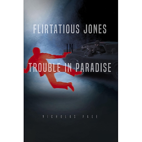 Flirtatious Jones in Trouble in Paradise, Nicholas Page