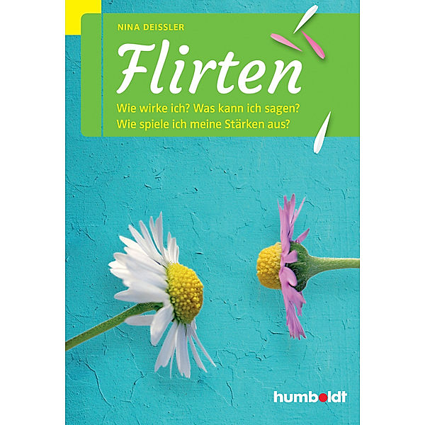 Flirten, Nina Deißler