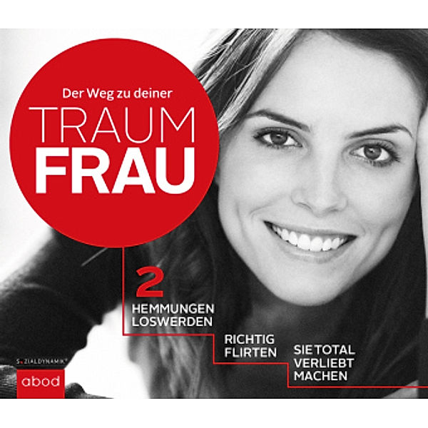 Flirten - Der Weg zur Traumfrau, 2 Audio-CDs.Tl.2, Dominik Borde