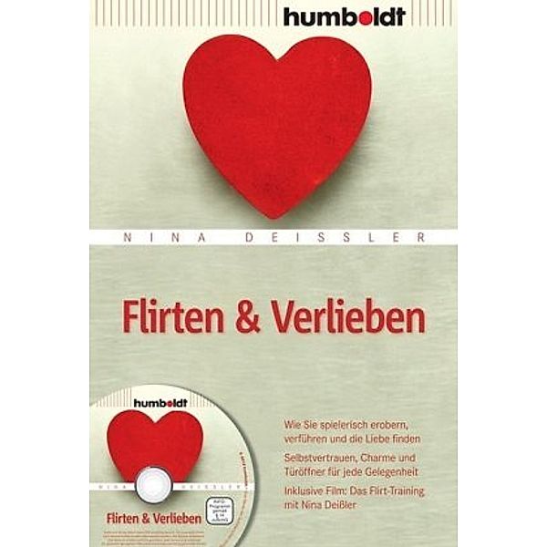 Flirten & Verlieben, m. DVD, Nina Deißler