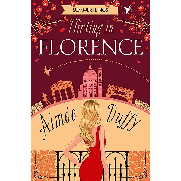 Flirting in Florence / Summer Flings Bd.6, Aimee Duffy