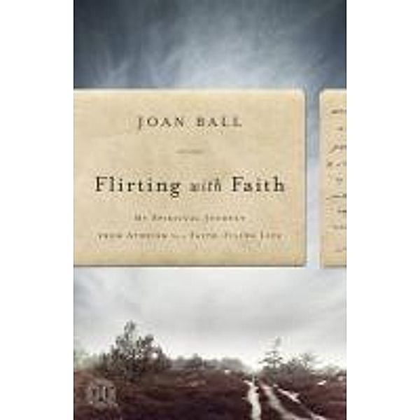 Flirting with Faith, Joan Ball