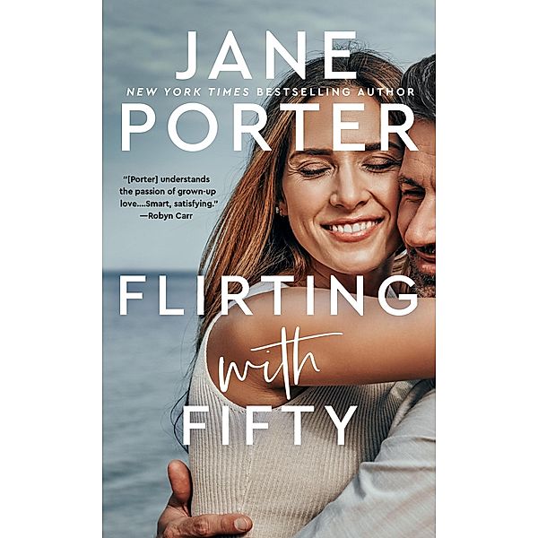 Flirting with Fifty / Modern Love Bd.1, Jane Porter