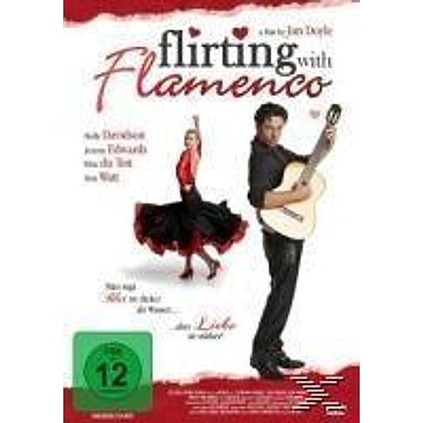 Flirting with Flamenco / Liebe und Flamenco, Davidson, Edwards, Du Toit