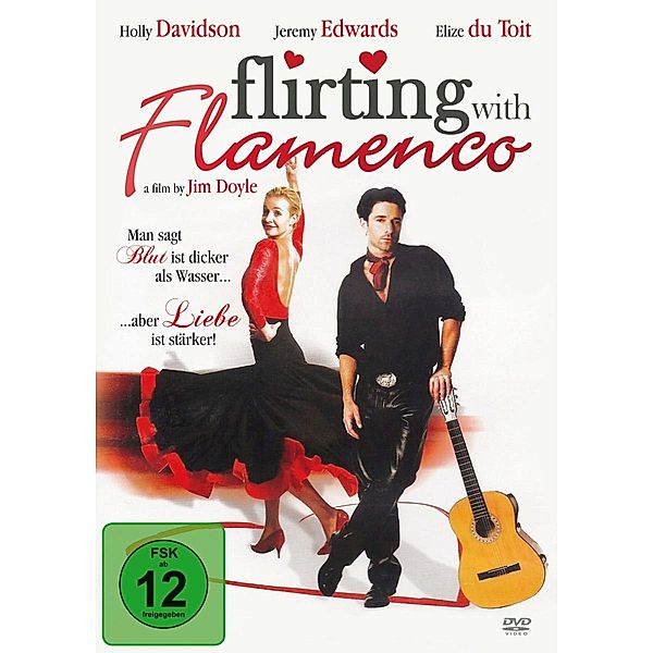 Flirting with Flamenco / Liebe und Flamenco, Holly Davidson