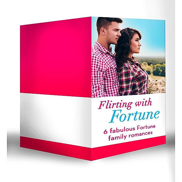 Flirting With Fortune, Leanne Banks, Cindy Kirk, Marie Ferrarella, Judy Duarte, Nancy Robards Thompson, Allison Leigh