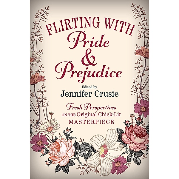Flirting With Pride And Prejudice
