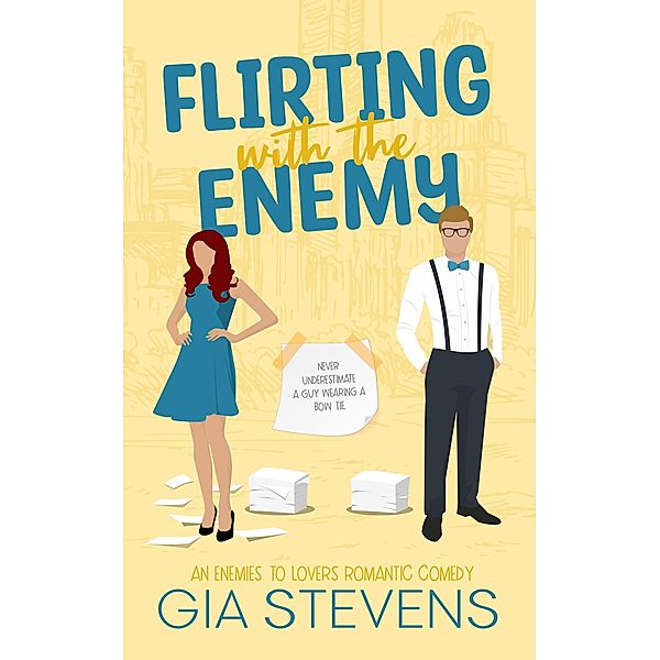 Flirting with the Enemy: An Enemies to Lovers Romantic Comedy (Harbor Highlands, #2) / Harbor Highlands, Gia Stevens