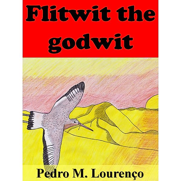 Flitwit the Godwit, Pedro M. Lourenço