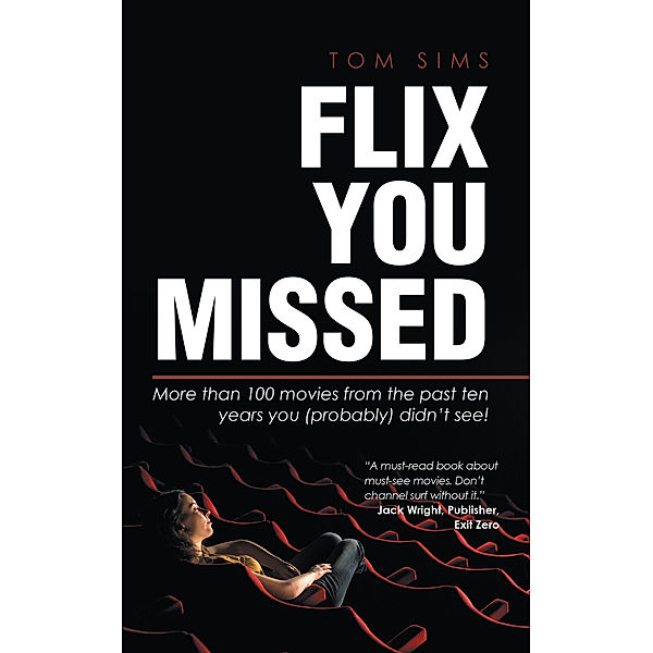 Flix You Missed, Tom Sims