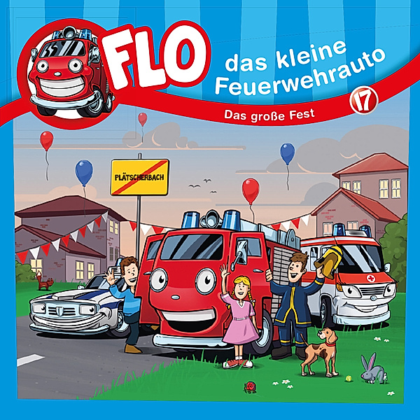 Flo, das kleine Feuerwehrauto - 17 - 17: Das grosse Fest, Christian Mörken