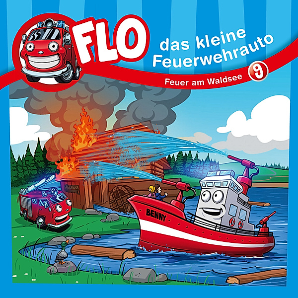 Flo, das kleine Feuerwehrauto - 9 - 09: Feuer am Waldsee, Christian Mörken, Flo das kleine Feuerwehrauto