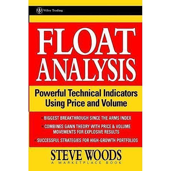 Float Analysis, Steve Woods