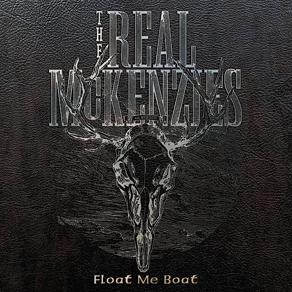 Float Me Boat-Best Of, Real Mckenzies