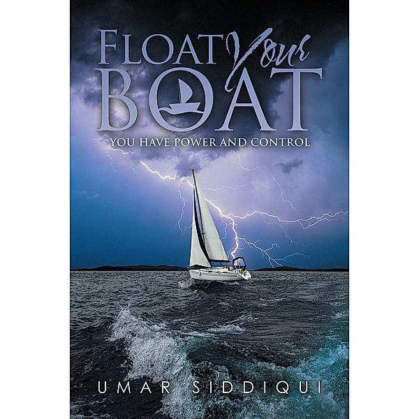 Float Your Boat, Umar Siddiqui