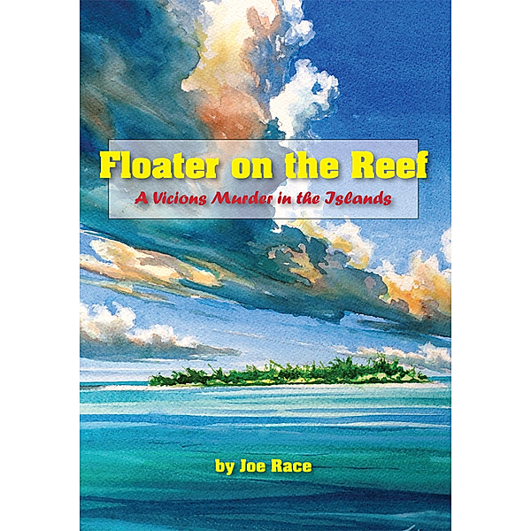 Floater on the Reef, Joe Race