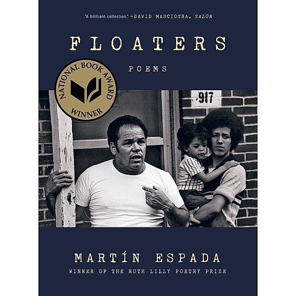 Floaters: Poems, Martín Espada