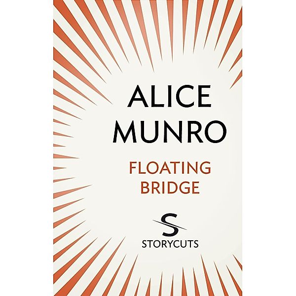 Floating Bridge (Storycuts) / Vintage Digital, Alice Munro