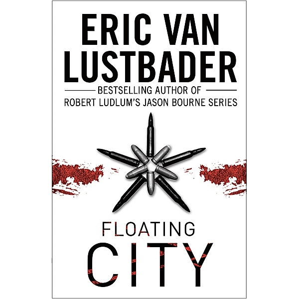 Floating City, Eric Van Lustbader