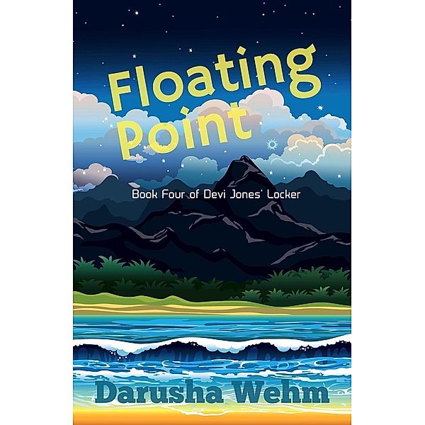 Floating Point (Devi Jones' Locker), Darusha Wehm