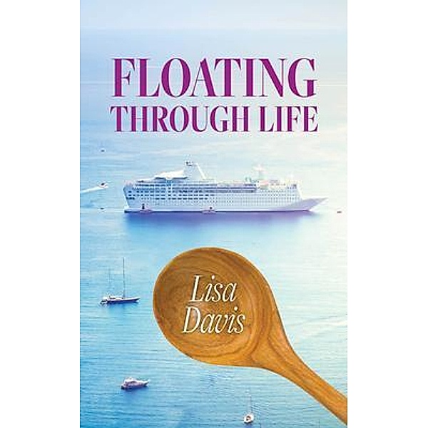 Floating Through Life, Lisa Davis