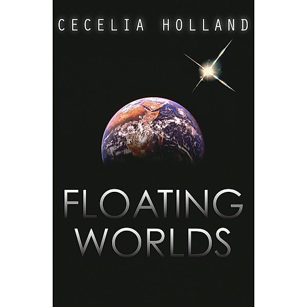Floating Worlds, Cecelia Holland