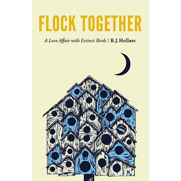 Flock Together, B. J. Hollars