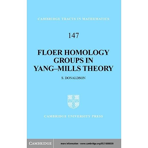 Floer Homology Groups in Yang-Mills Theory, S. K. Donaldson