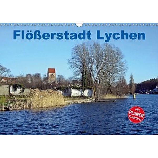 Flößerstadt Lychen (Wandkalender 2020 DIN A3 quer), Andreas Mellentin