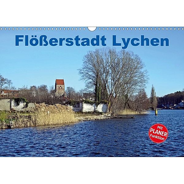 Flößerstadt Lychen (Wandkalender 2021 DIN A3 quer), Andreas Mellentin