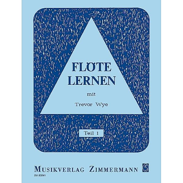 Flöte lernen.Tl.1, Trevor Wye