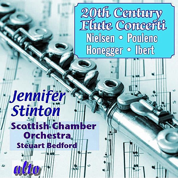 Flötenkonzerte Des 20.Jahrhunderts, Stinton, Bedford, Scottish Chamber Orchestra