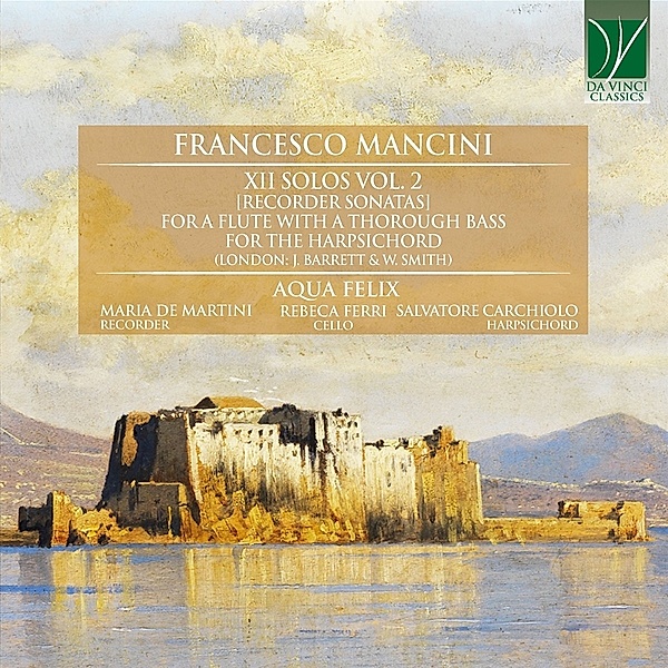 Flötensonaten (Vol.2), Aqua Felix, Maria De Martini, Salvatore Carchiolo