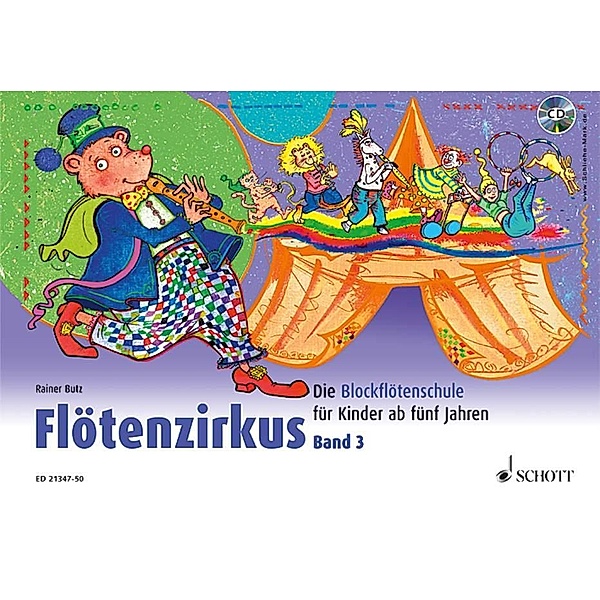 Flötenzirkus, für Sopran-Blockflöte, m. Audio-CD, Rainer Butz